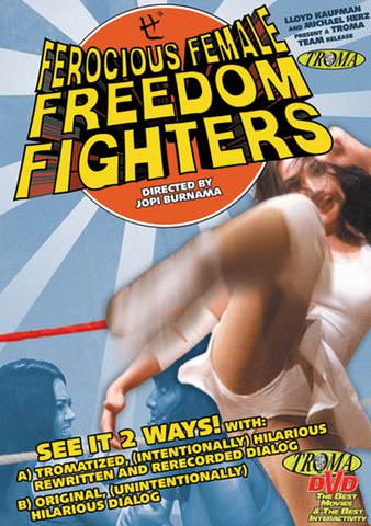 Ferocious Female Freedom Fighters poster