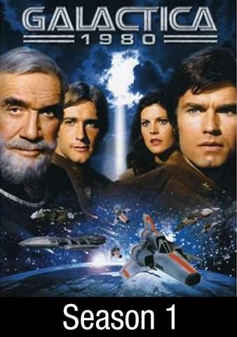 Galactica 1980: Season 1 poster
