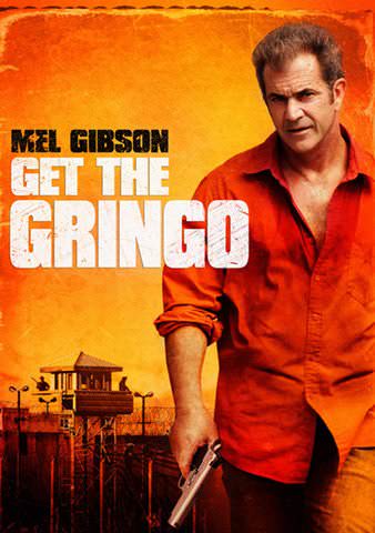 Get the Gringo poster