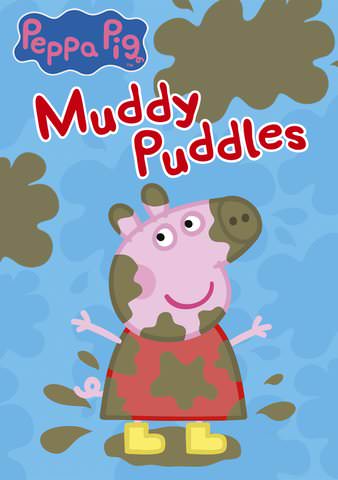 Peppa Pig: Muddy Puddles poster