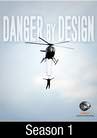 Danger By Design S01E04