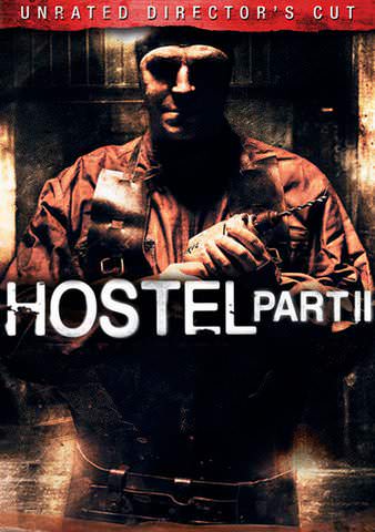 Hostel: Part 2 (Unrated) poster