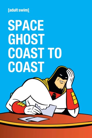 Buy & Watch Space Ghost Coast to Coast: Volume 2 at Home + Online