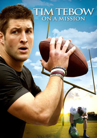 Tim Tebow: On a Mission poster