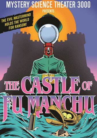 Mystery Science Theater 3000: The Castle of Fu Manchu poster