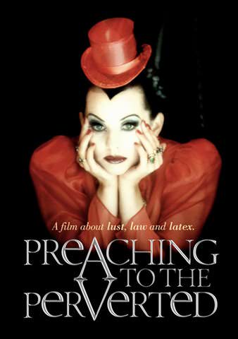 Preaching to the Perverted poster