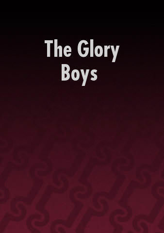 The Glory Boys poster