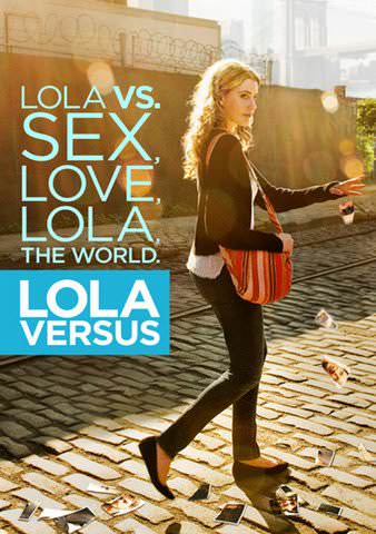 Lola Versus poster
