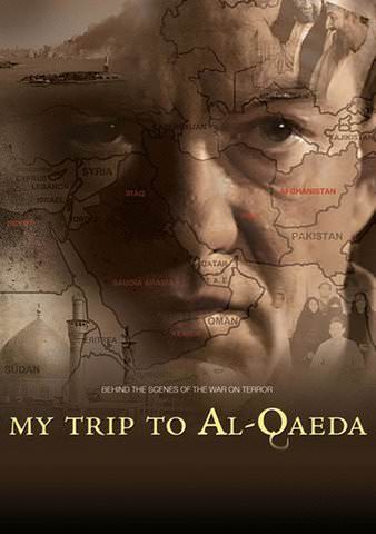 My Trip to Al-Qaeda poster
