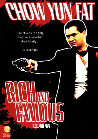 Rich and Famous poster