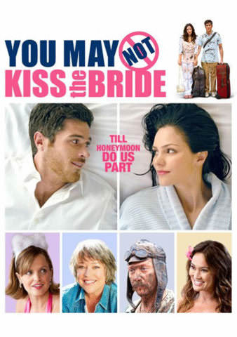 You May Not Kiss the Bride poster