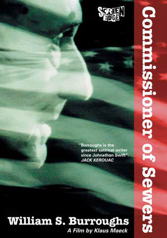William S. Burroughs: Commissioner of Sewers poster
