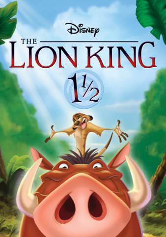 The Lion King 1 1/2 poster