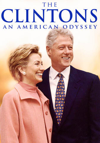 The Clintons: An American Odyssey poster