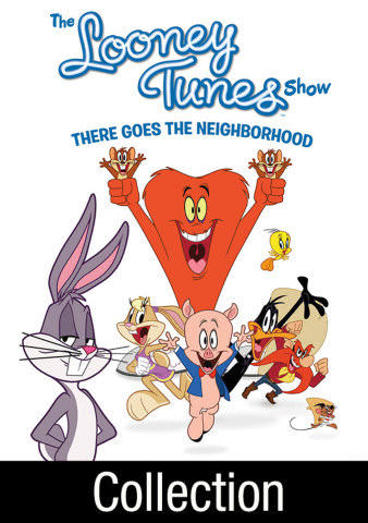 Looney Tunes Show  -  There Goes the Neighborhood poster
