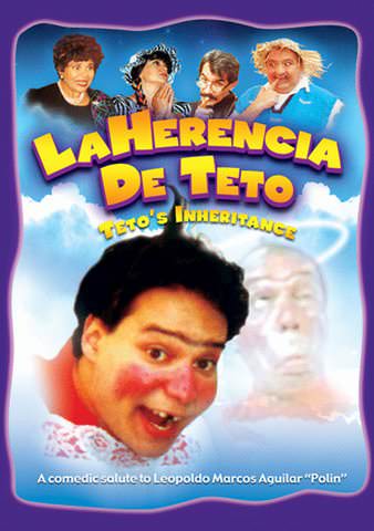La Herencia de Teto poster