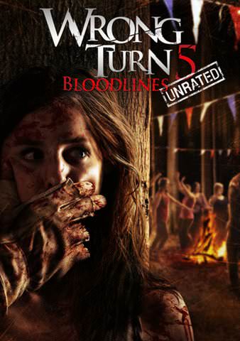 Wrong Turn 5: Bloodlines (Unrated) poster