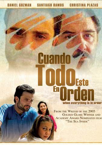 Cuando Todo Este en Orden (Once Everything Is in Place) poster