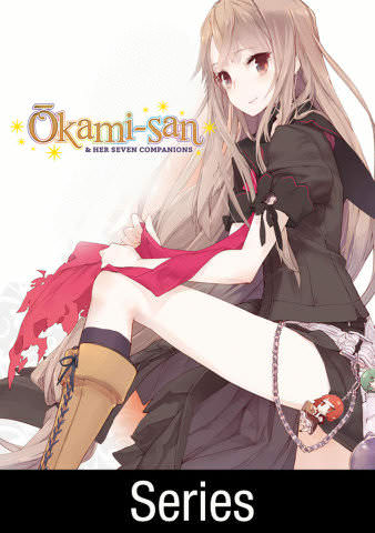 Okami-san and Her Seven Companions [TV Series] poster