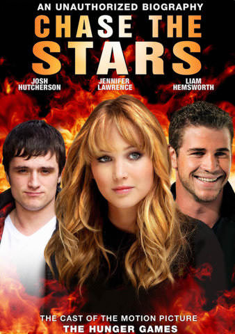 Chase the Stars: The Cast of The Hunger Games poster