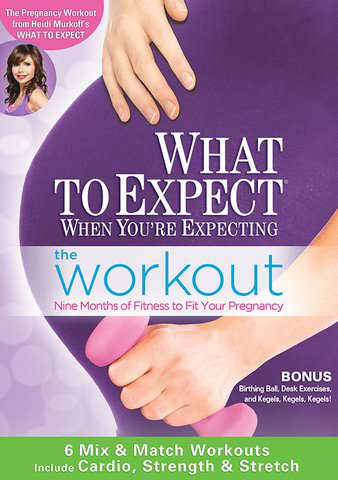 What To Expect When You're Expecting: The Workout poster