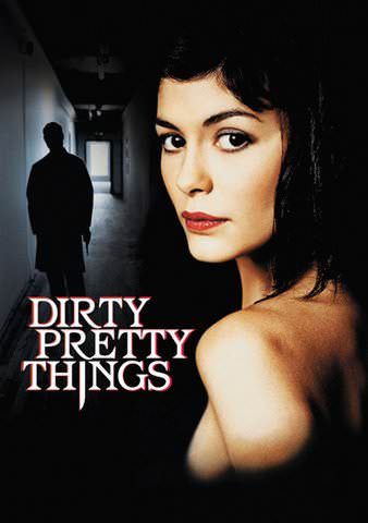 Dirty Pretty Things poster