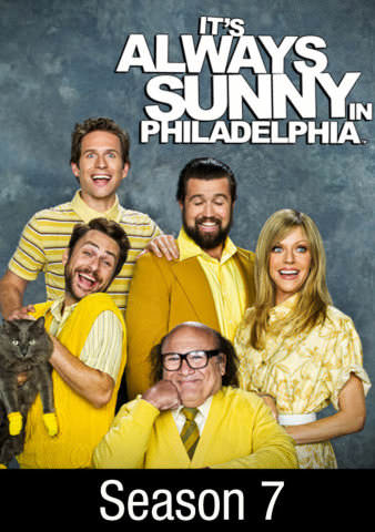 It's Always Sunny in Philadelphia: Season 7 poster