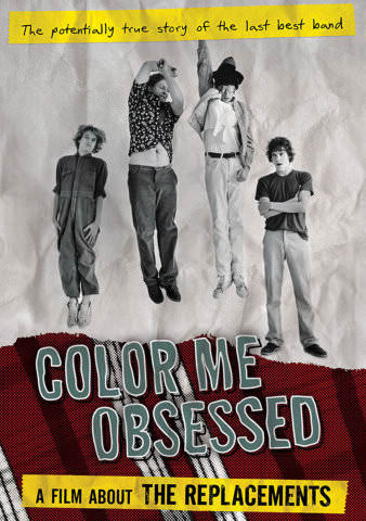 Color Me Obsessed: A Film About the Replacements poster