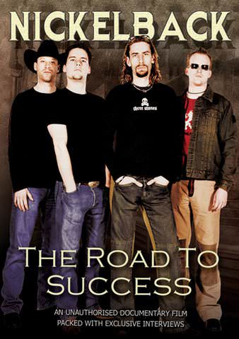 Nickelback: The Road to Success poster