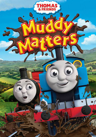 Thomas and Friends: Muddy Matters poster