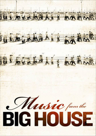 Music From the Big House poster