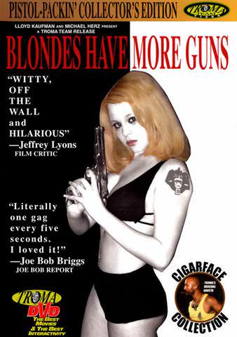 Blondes Have More Guns poster