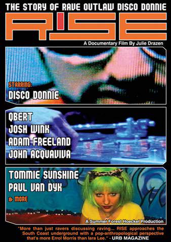 Rise: The Story of Rave Outlaw Disco Donnie poster
