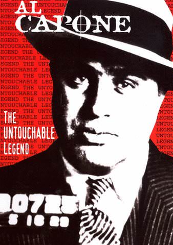 Al Capone: The Untouchable Legend poster