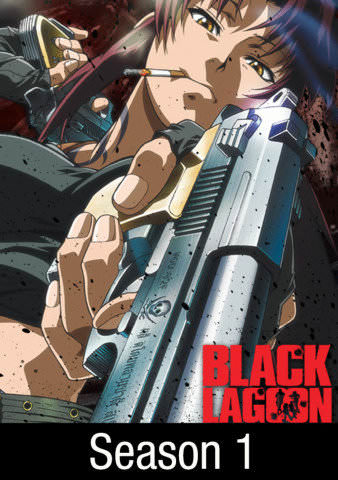 Vudu Black Lagoon Season 1 Sunao Katabuchi Brad Swaile Maryke Hendrikse Brian Drummond Watch Movies Tv Online