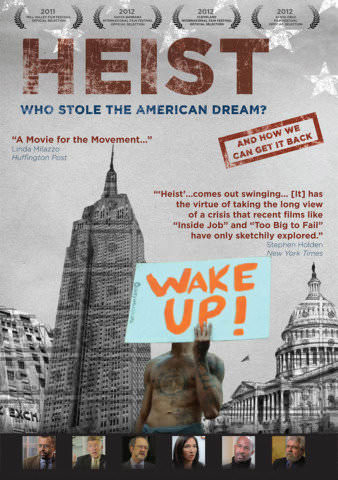 Heist: Who Stole the American Dream? poster
