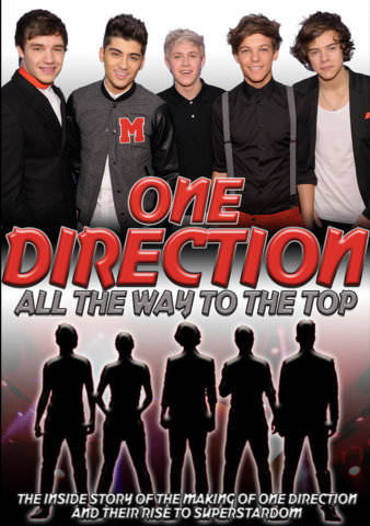One Direction: All The Way To The Top poster