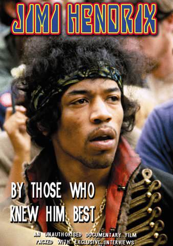 Jimi Hendrix: By Those Who Knew Him Best poster