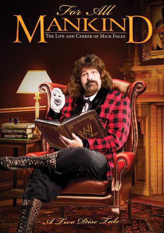 WWE For All Mankind: The Life and Career of Mick Foley poster