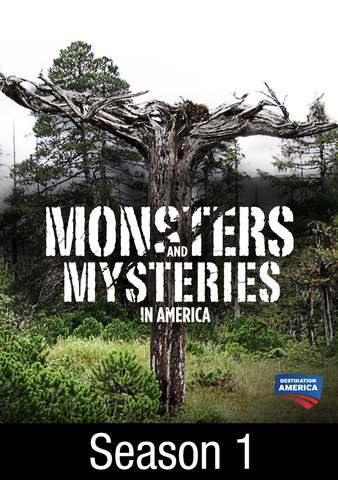 Buy Watch Monsters and Mysteries in America Season 1 Fandango at Home Vudu