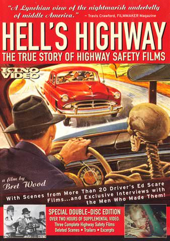 Hell's Highway: The True Story of Highway Safety Films poster