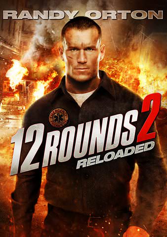 12 Rounds 2: Reloaded poster
