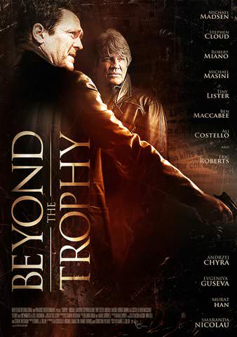 Beyond The Trophy poster