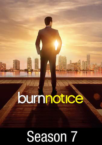 Burn Notice: Season 7 poster