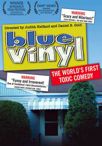 Blue Vinyl: The World's First Toxic Comedy poster