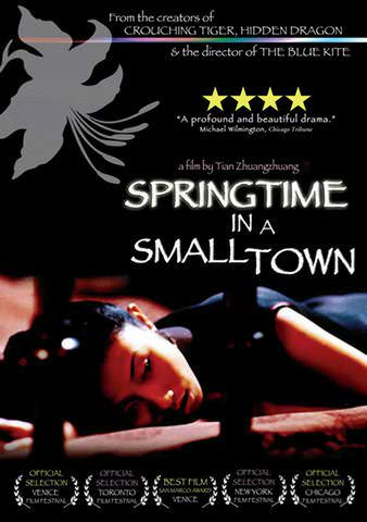 Springtime in a Small Town poster