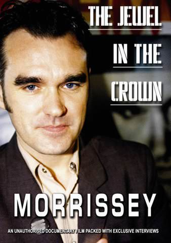 Morrissey: The Jewel In the Crown poster