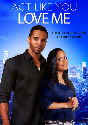 Act Like You Love Me poster
