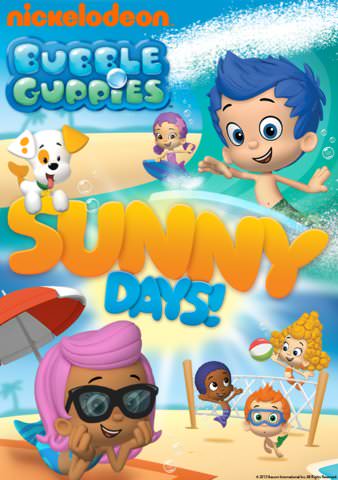 Bubble Guppies: Sunny Days! poster