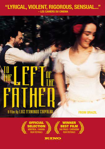 To the Left of the Father poster